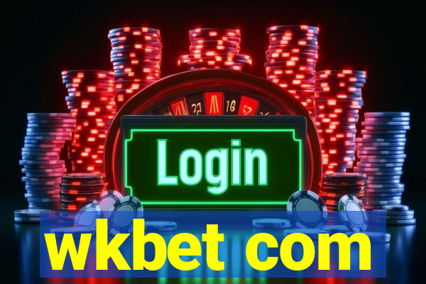 wkbet com